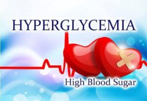 What is Hyperglycemia?